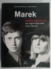 MAREK – MAREK GRECHUTA WE WSPOMNIENIACH ŻONY DANUTY - Danuta Grechuta